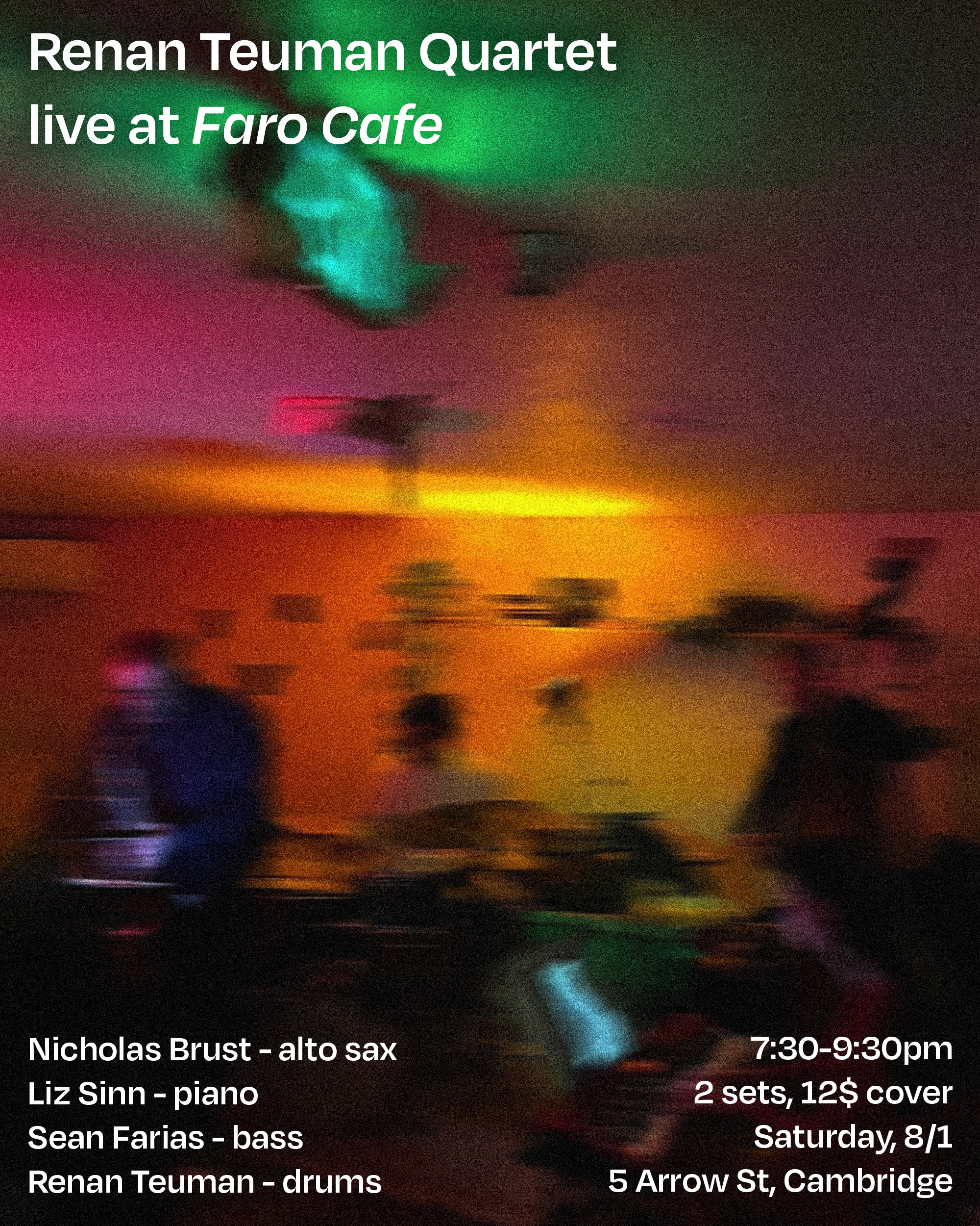 Renan Teuman Quartet poster for Faro Cafe, August 1, 2026